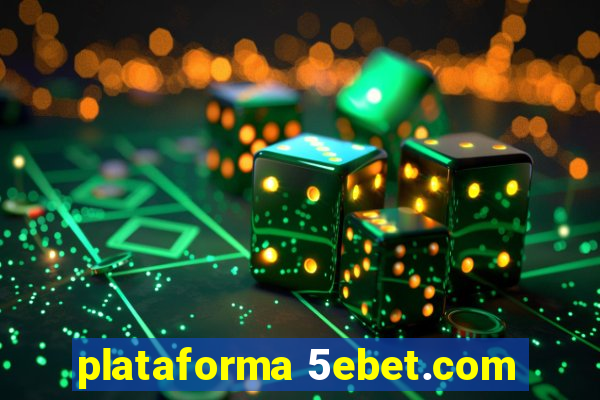 plataforma 5ebet.com